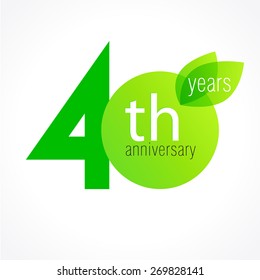 40s years old celebrating green leaves logo. Anniversary year of 40 th vector template. Birthday greetings celebrates. Environmental protection, natural products jubilee ages. Letter O with leaf.