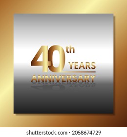 40th anniversary, anniversary celebration vector design with gold color on silver and gold background with square shape.