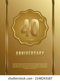 40th anniversary logotype. Anniversary celebration template design with golden ring for booklet, leaflet, magazine, brochure poster, banner, web, invitation or greeting card. Vector illustrations.