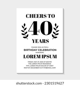 40th Birthday or Anniversary invitation card. Birthday Party invite. Cheers to 40 years. Vector template.