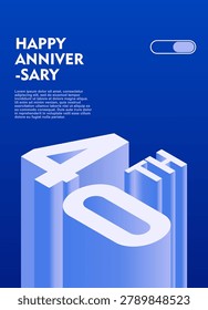40th Modern anniversary poster template featuring a bold 3d isometric number on a vibrant blue background.