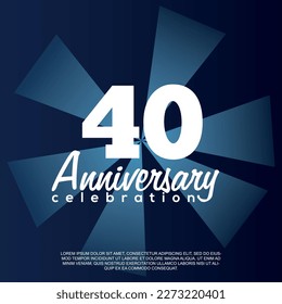 40th year anniversary celebration vector template design illustration with white text elegant blue shiny background.	