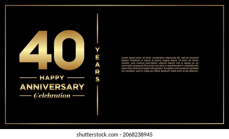 40th years anniversary, vector design for anniversary celebration with gold color on black background, simple and luxury design. logo vector template