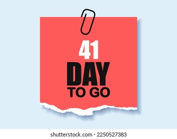 41 day to go sign label vector art illustration with fantastic font 