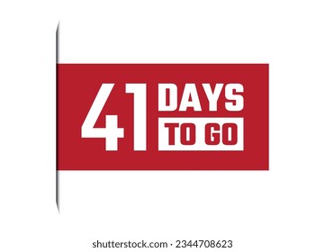 41 days to go red vector banner illustration isolated on white background