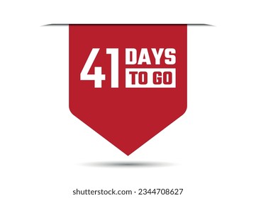 41 days to go red vector banner illustration isolated on white background