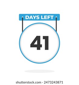 41 Days Left Countdown for sales promotion. 41 days left to go Promotional sales banner