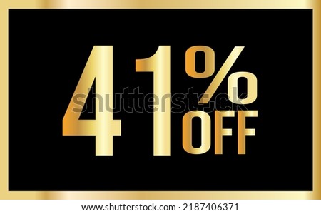 41% discount. Golden numbers with black background. Banner for shopping, print, web, sale illustration
