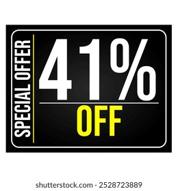 41% discount tag. Black, white and yellow rectangular shape, perfect for retail sales, commerce and 
marketing promotions