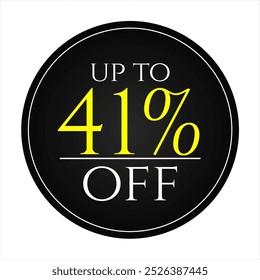 41% discount tag, black and yellow round shape, perfect for marketing promotions, commerce and retail sales