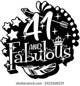 41 and fabulous black vector graphic design and cut file