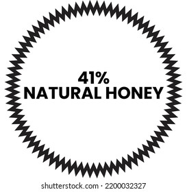 41% Natural Honey Label Sign for product vector art illustration with stylish font and black color