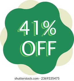 41% Off Discount Green Vector and Illustration Marketing Announcement in White Background