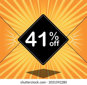 41% off. Orange banner - black balloon for big sales.