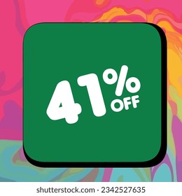 41% off per cent, percentage number in a colored circle, promotion, big sale, colorful background