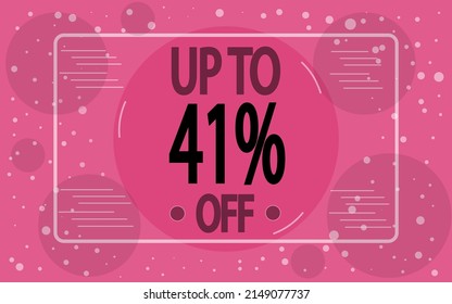 Hasta un 41% de descuento. Banner decorado en rosa para ventas de tiendas y promociones especiales