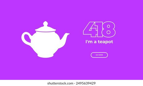 418 I'm a teapot error. Vector layout web template