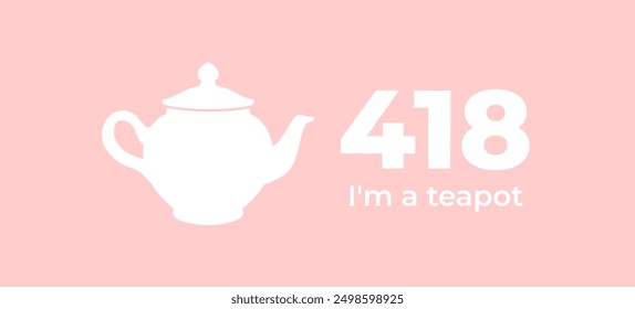 418 I'm a teapot error. Vector layout web template