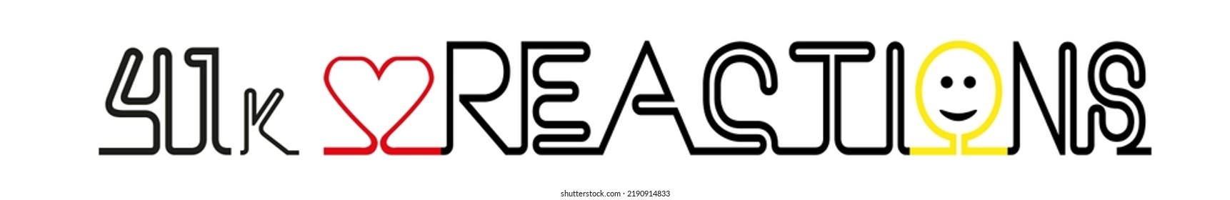 41k reactions Vector art illustration unusual label sign with fantastic font and funny icons