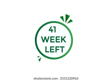 41week left, icon, stile, timer, countdown, clock, time,  background, template, 41 week left countdown, sticker, left banner, business, sale, label button
