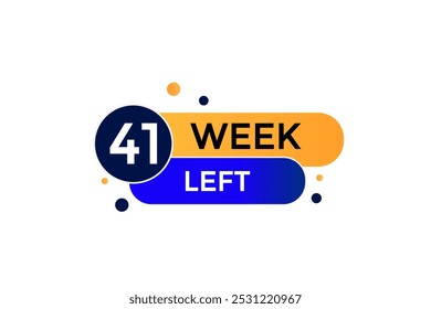 41week left, icon, stile, timer, countdown, clock, time,  background, template, 41 week left countdown, sticker, left banner, business, sale, label button
