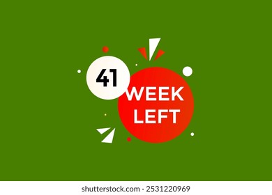 41week left, icon, stile, timer, countdown, clock, time,  background, template, 41 week left countdown, sticker, left banner, business, sale, label button
