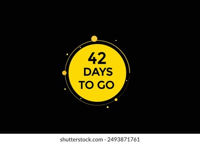 42 days to go, icon, stile, timer, countdown, clock, time,  background, template, 42 days to go, countdown, sticker, left banner, business, sale, label button
