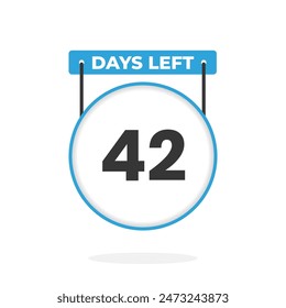 42 Days Left Countdown for sales promotion. 42 days left to go Promotional sales banner