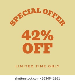 42% OFF. Special offer forty two percent, limited time only. Retro 80s 90s style. Vintage vector illustration.