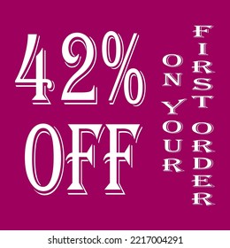 42% percentage off on your first order vector art illustration with magenta background color