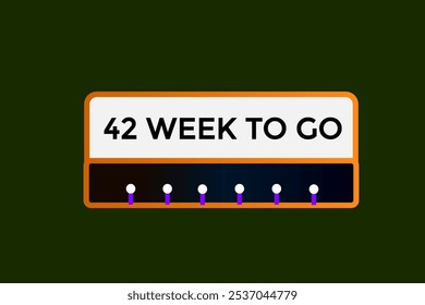 42 week to go, icon, stile, timer, countdown, clock, time,  background, template, 42 week to go countdown, sticker, left banner, business, sale, label button
