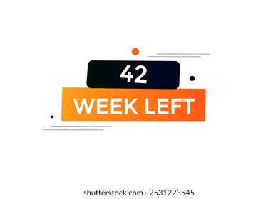 42 week left, icon, stile, timer, countdown, clock, time,  background, template, 42 week left countdown, sticker, left banner, business, sale, label button
