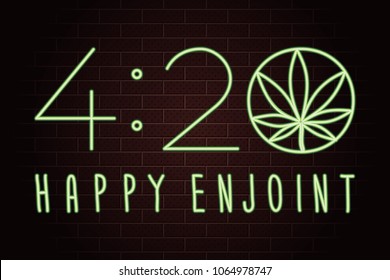 420 Happy Enjoint Logo Lettering with Numerals and Cannabis or Marijuana Leaf Shape Glowing Neon Light Style - Green Elements on Dark Brick Wall Background - Vector Hand Drawn Doodle Design
