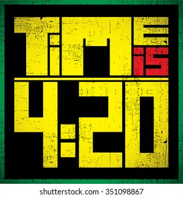 420 time quote. Vector illustration.