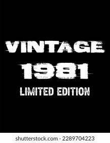 42nd Birthday Vintage Legends Born In 1981 42 Years Old Retro Birthday Ideas Limited Edition