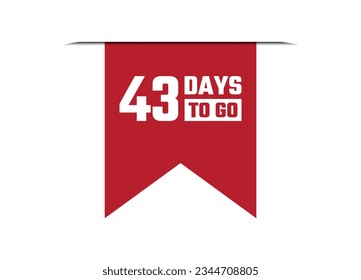 43 days to go red vector banner illustration isolated on white background