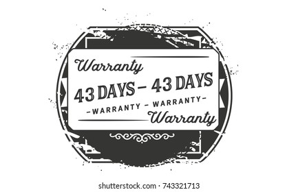 43 days warranty icon vintage rubber stamp guarantee