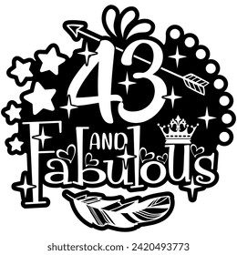 43 and fabulous black vector graphic design and cut file