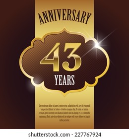 "43 Year Anniversary" - Elegant Golden Design Template / Background / Seal