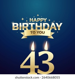 43th Birthday vector background design. Happy birthday to you text with 43 age candle and decoration element for birth day celebration greeting card design. Vector illustration.