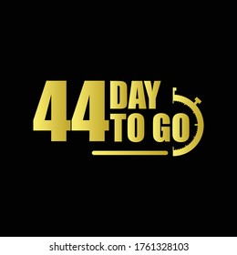 44 day to go Gradient label,sign,button. Vector stock illustration