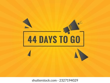 44 days to go countdown template. 44 day Countdown left days banner design