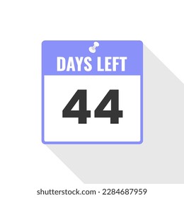 44 Days Left Countdown sales icon. 44 days left to go Promotional banner