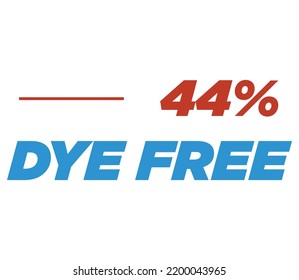 44% Dye free Product Label Sign for product vector art illustration with stylish font and Blue Red color