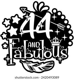 44 and fabulous black vector graphic design and cut file