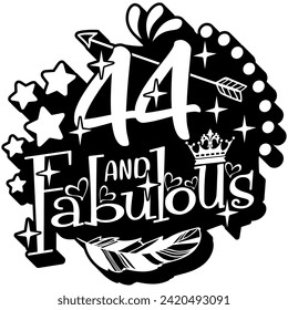 44 and fabulous black vector graphic design and cut file