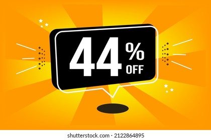 44% off. Orange banner with black balloon and forty four percent discount on purchase or sale