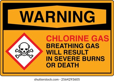 44 OSHA GHS Chemicals Label and Hazard WARNING Chlorine Gas Breathing Gas Will Result in Severe Burns or Death Horizontal