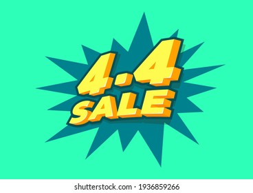 4.4 Shopping day sale poster or flyer design. 4.4 Crazy sales online.