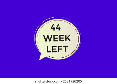 44 Woche links, Icon, Stile, Timer, Countdown, Uhr, Zeit, Hintergrund, Vorlage, 44 Wochen Countdown links, Aufkleber, Banner links, Geschäft, Verkauf, Label-Button

